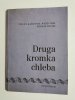 DRUGA KROMKA CHLEBA - Stefan Kardynał Wyszyński 1976